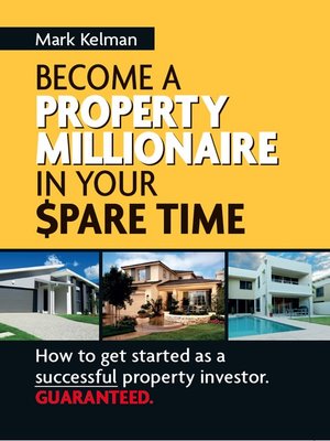 cover image of Become a Property Millionaire in Your Spare Time